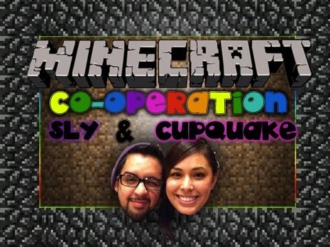 Minecraft: Co-Operation Complex Ep 6 w/ Slyfox & Cupquake