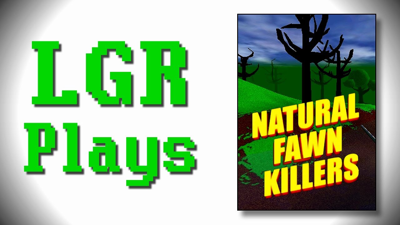 LGR Plays – Natural Fawn Killers