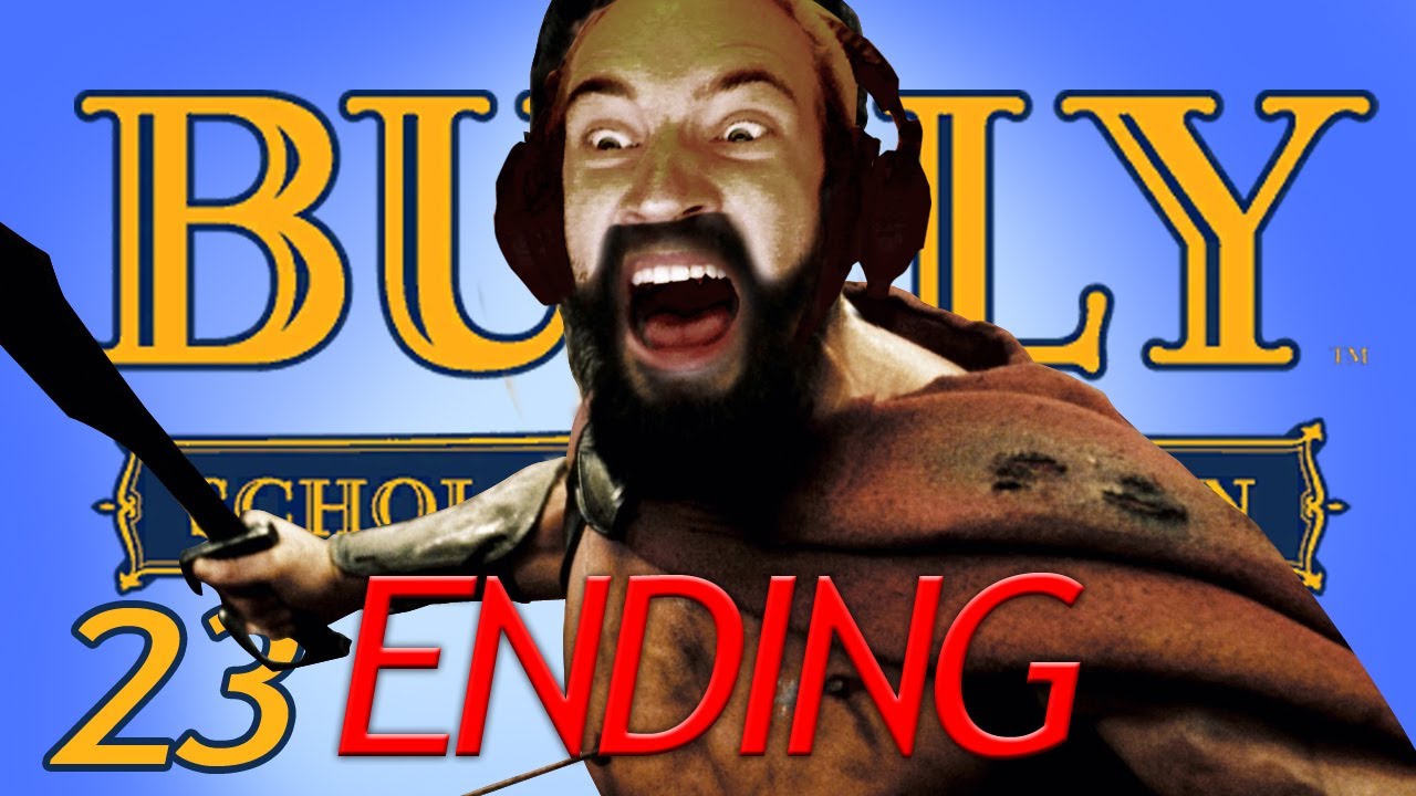 AN ENDING WORTH DYING FOR! – Bully (23) Final!