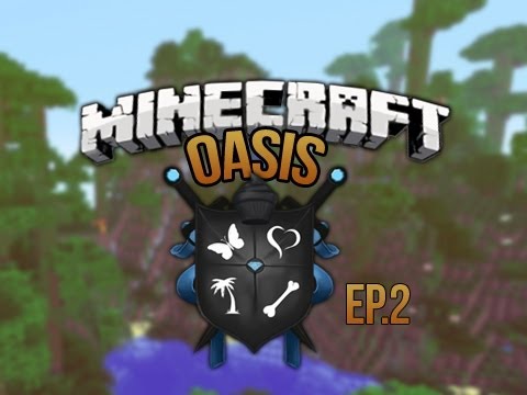 “My Home” Minecraft Oasis Ep.2