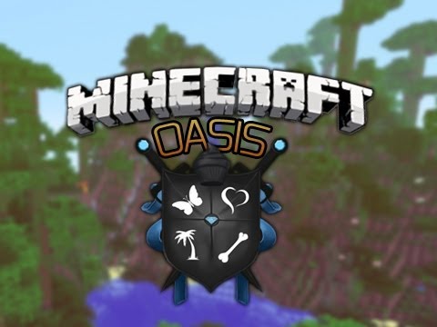 “Welcome To Paradise” Minecraft Oasis Ep.1