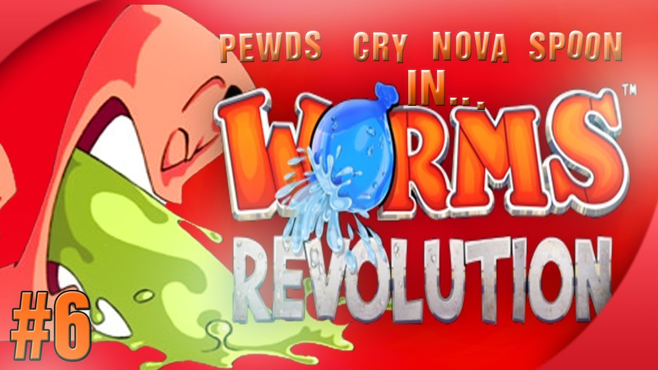 Worms Revolution (6) w/ Cry, Nova & Sp00n! Match 3 (FINAL)