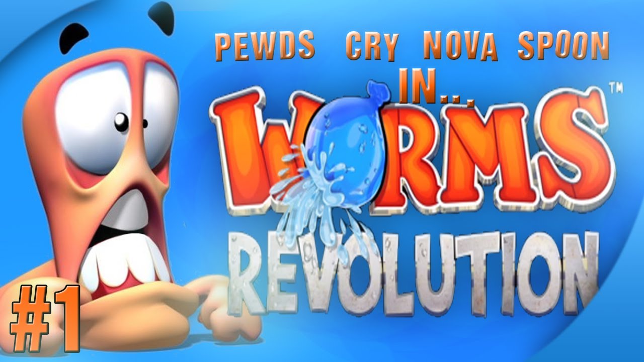 Nova / Sp00n / Cry / Pewds – Worms Revolution Part (1) Match (1)