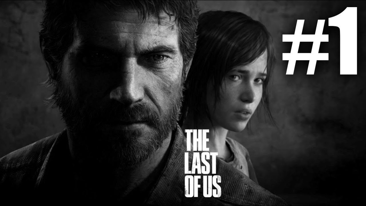 The Last Of Us Gameplay Walkthrough Playthrough Let’s Play (Full Game) – Part 1