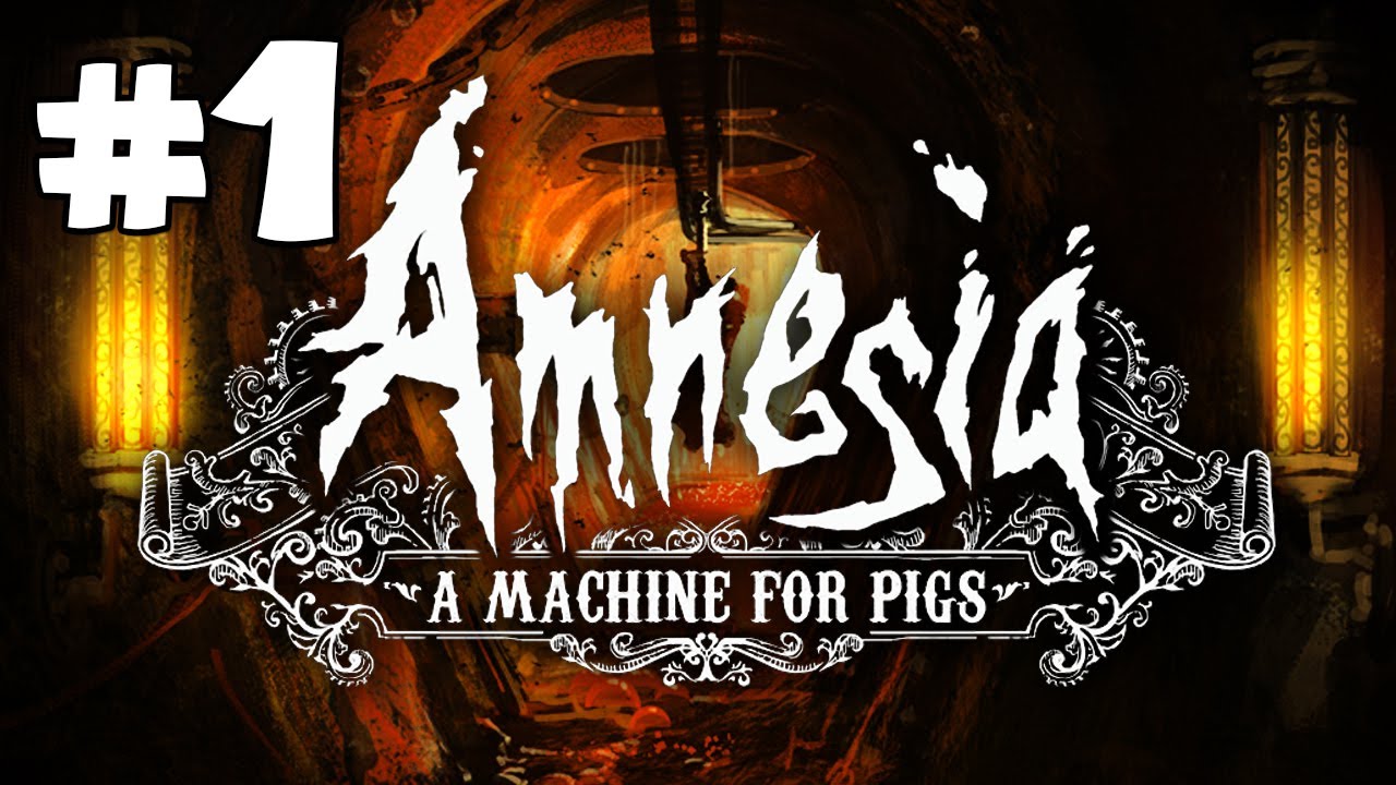 Amnesia: A Machine for Pigs Gameplay Walkthrough Playthrough Part 1 Full Game