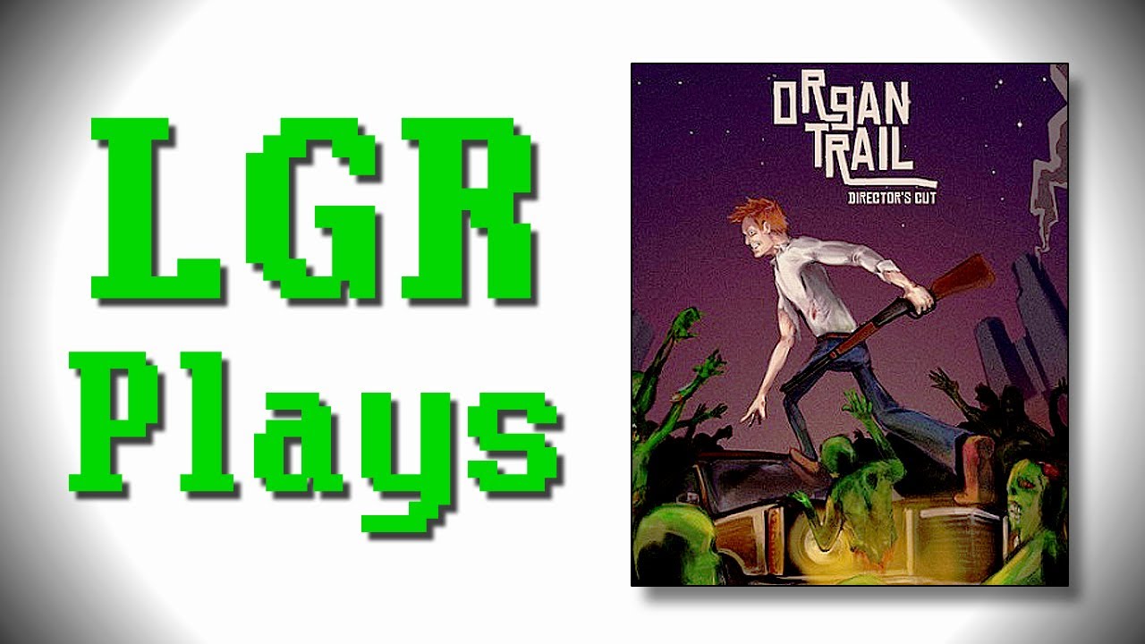 LGR Plays – The Organ Trail [ft. PushingUpRoses]