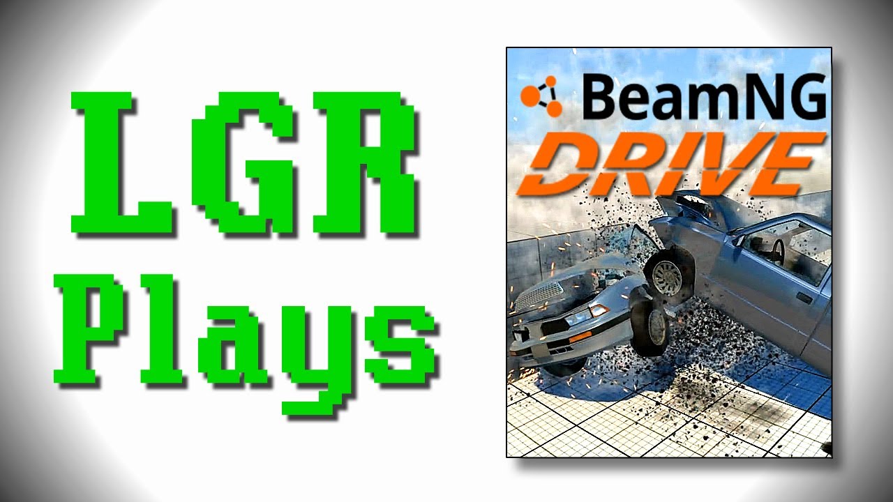 LGR Plays – BeamNG DRIVE [Alpha v0.3]