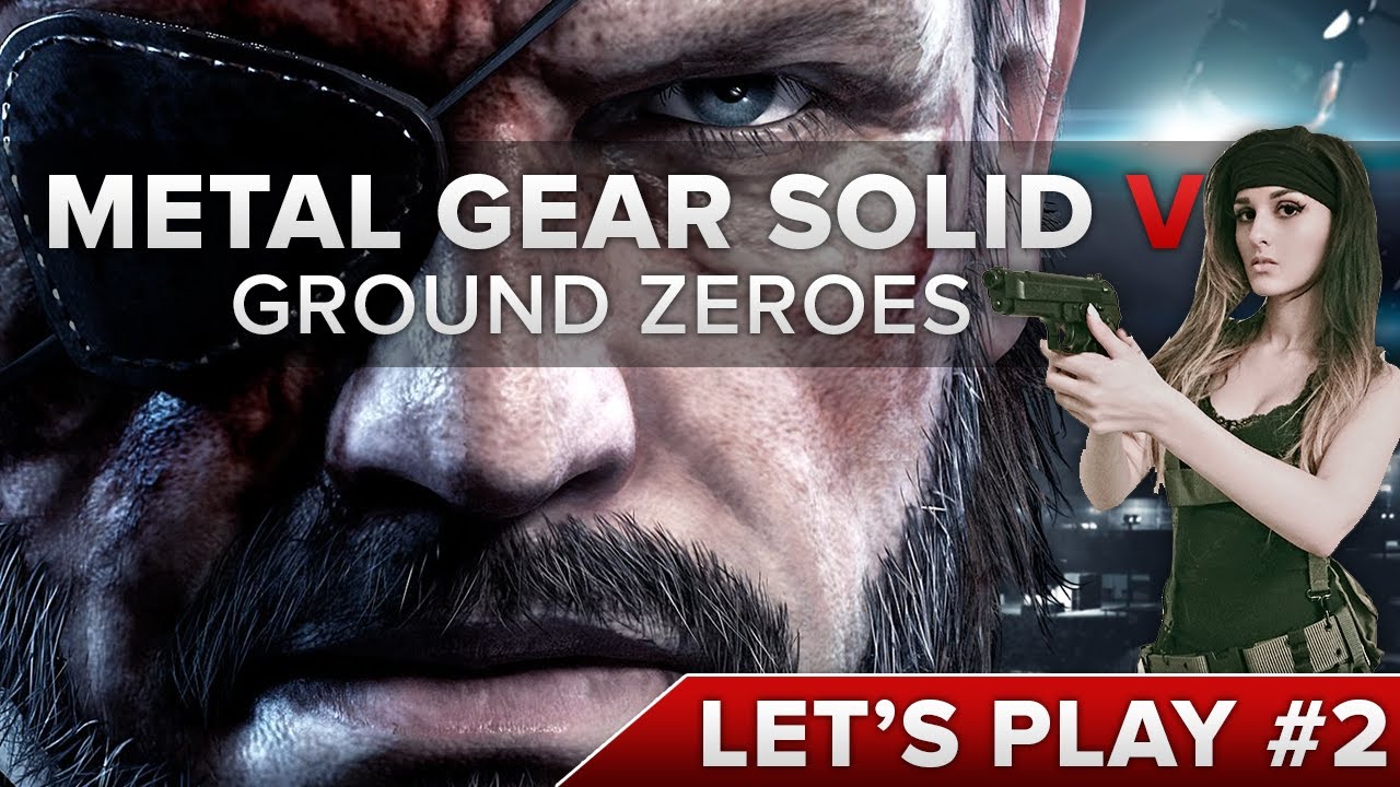 Let’s Play Metal Gear Solid 5 Ground Zeroes #2