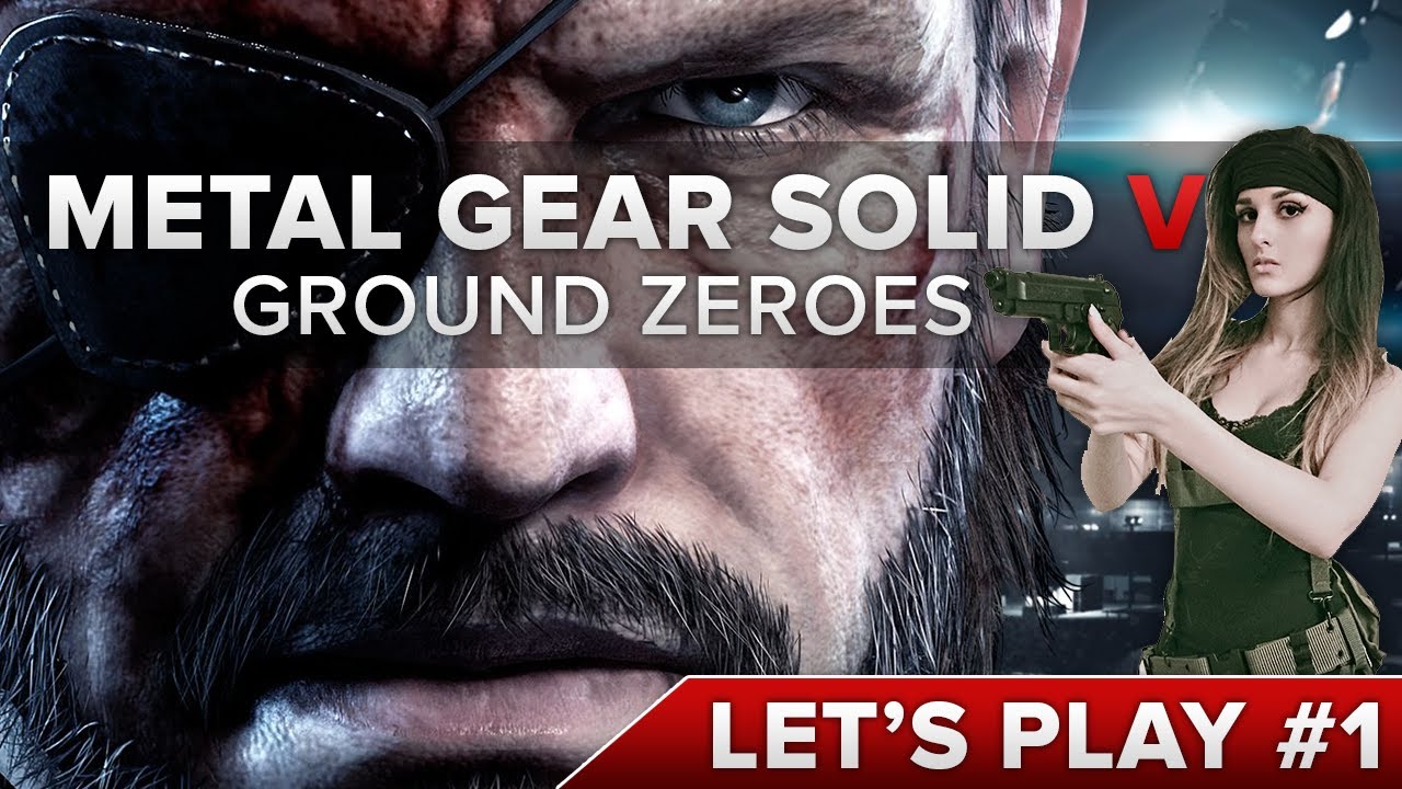 Let’s Play Metal Gear Solid 5 Ground Zeroes #1