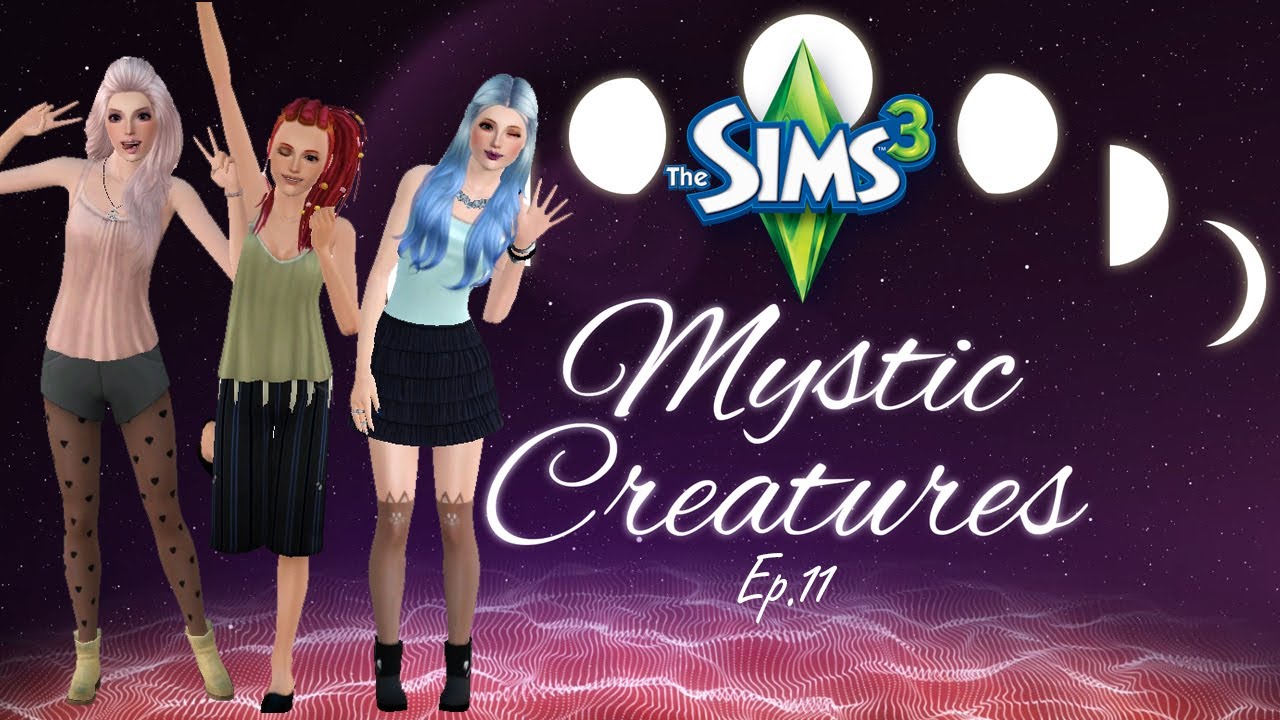 “BEAUTY & THE BEAST” Mystic Creatures – Sims 3 Ep 11