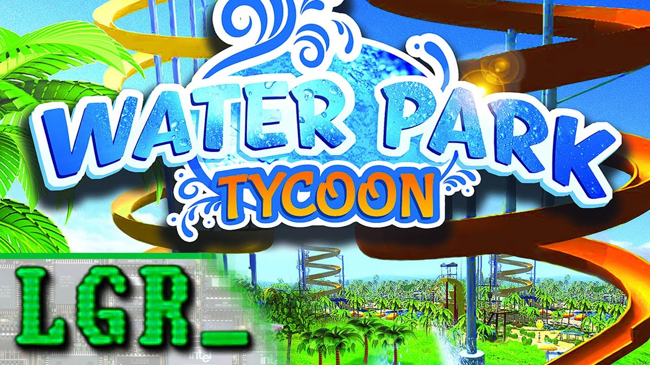 LGR – Water Park Tycoon – PC Game Review