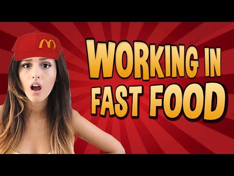 Working In Fast Food!
