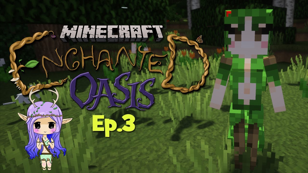 “DRYAD SISTER” Minecraft Enchanted Oasis Ep 3