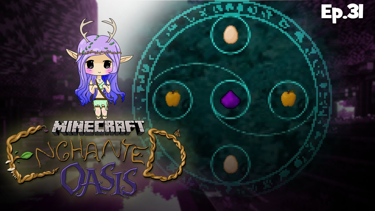 “CRAFTING ESSENCE” Minecraft Enchanted Oasis Ep 31