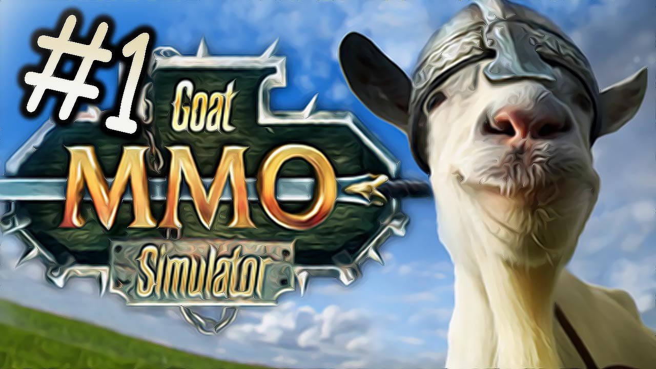GOAT MMO // MICROWAVE GOAT?! – Goat Simulator – Part 1