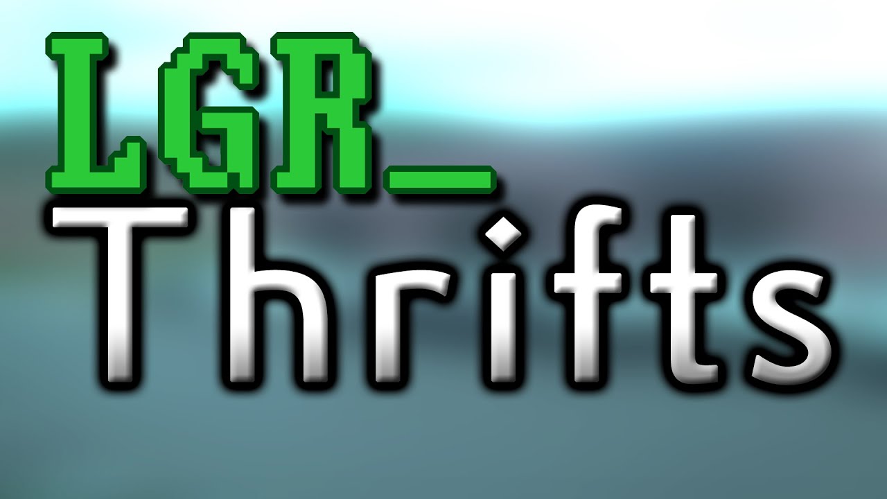 LGR – Thrifts [Ep.15] Construction Complete