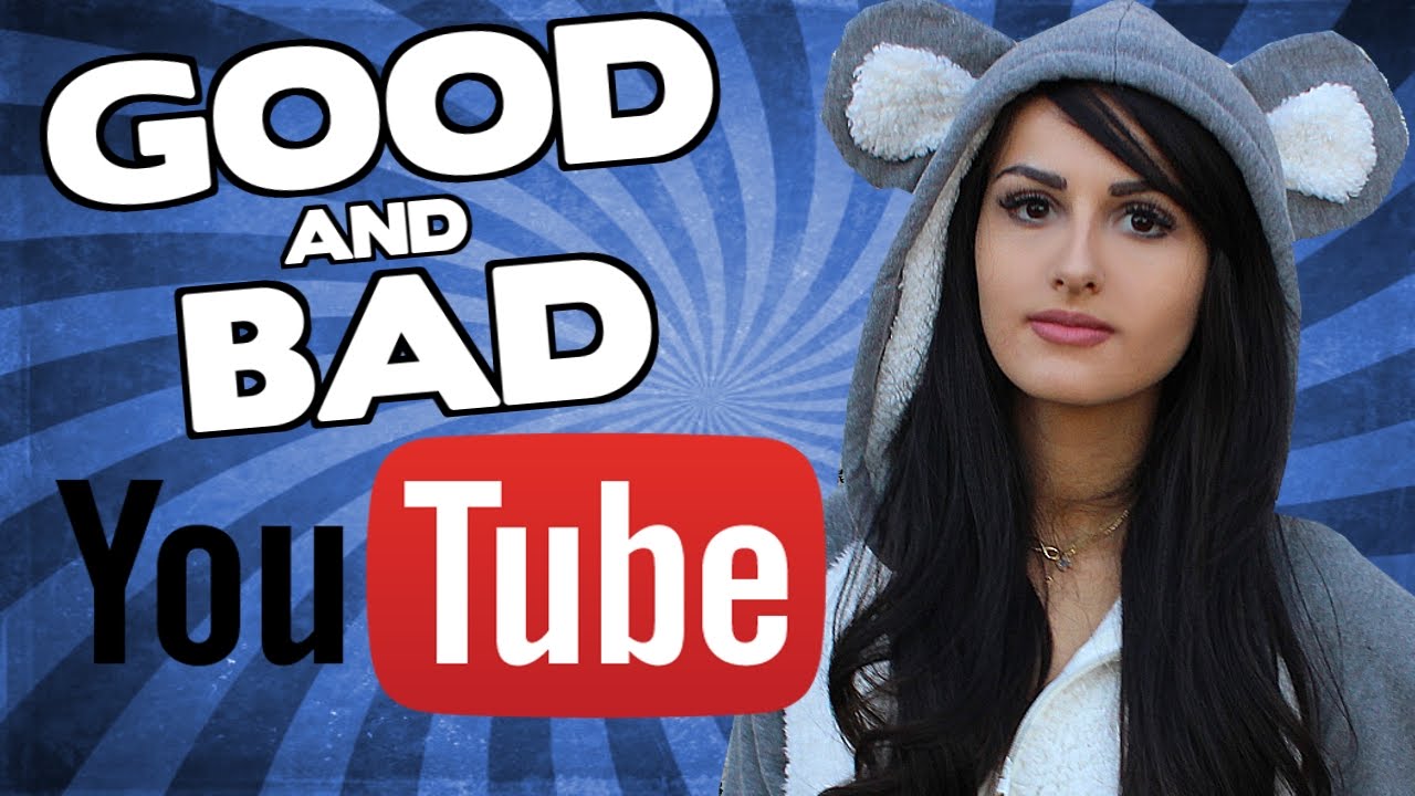 Being A YouTuber – The Good And Bad!