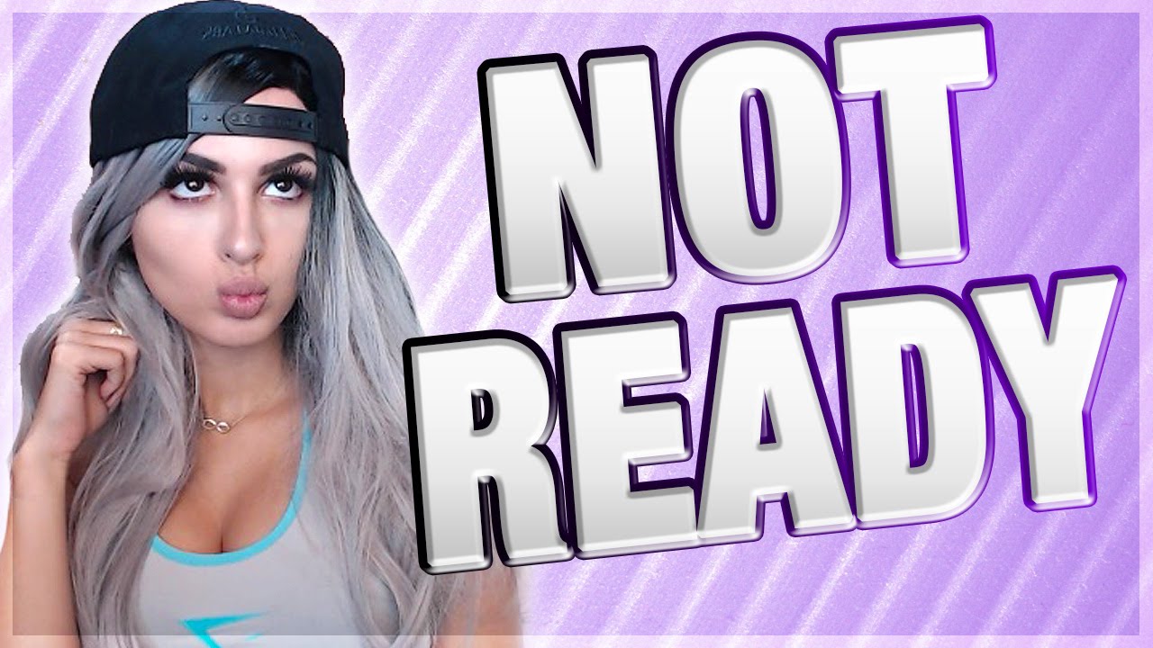 NOT READY! Relationship Advice