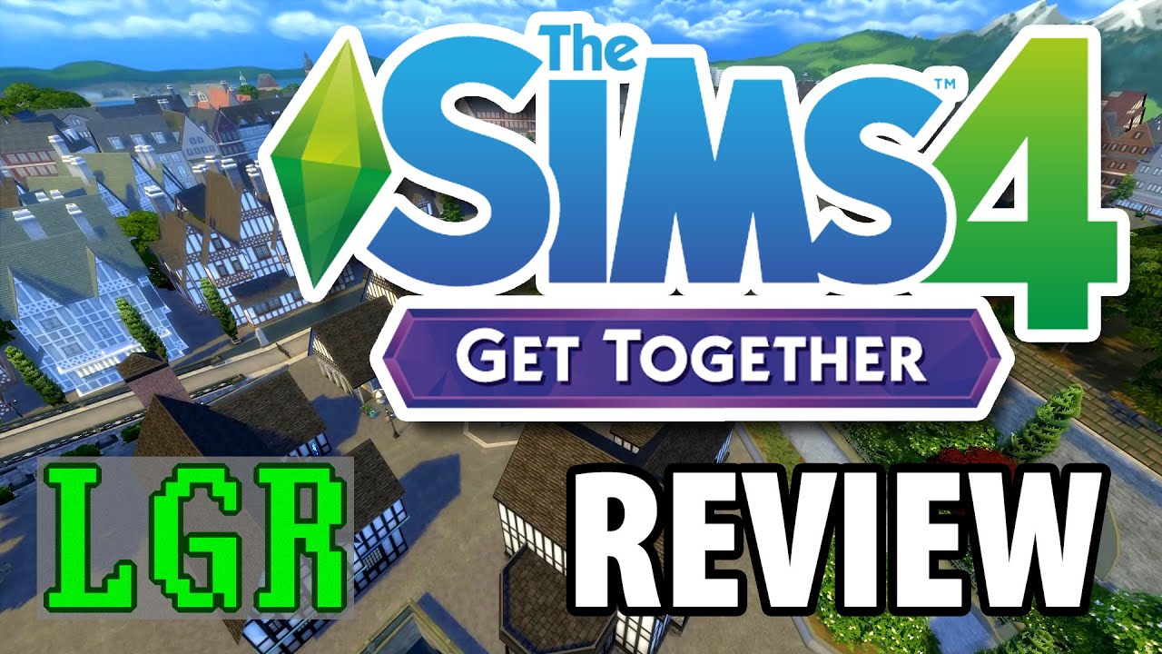 LGR – The Sims 4 Get Together Review