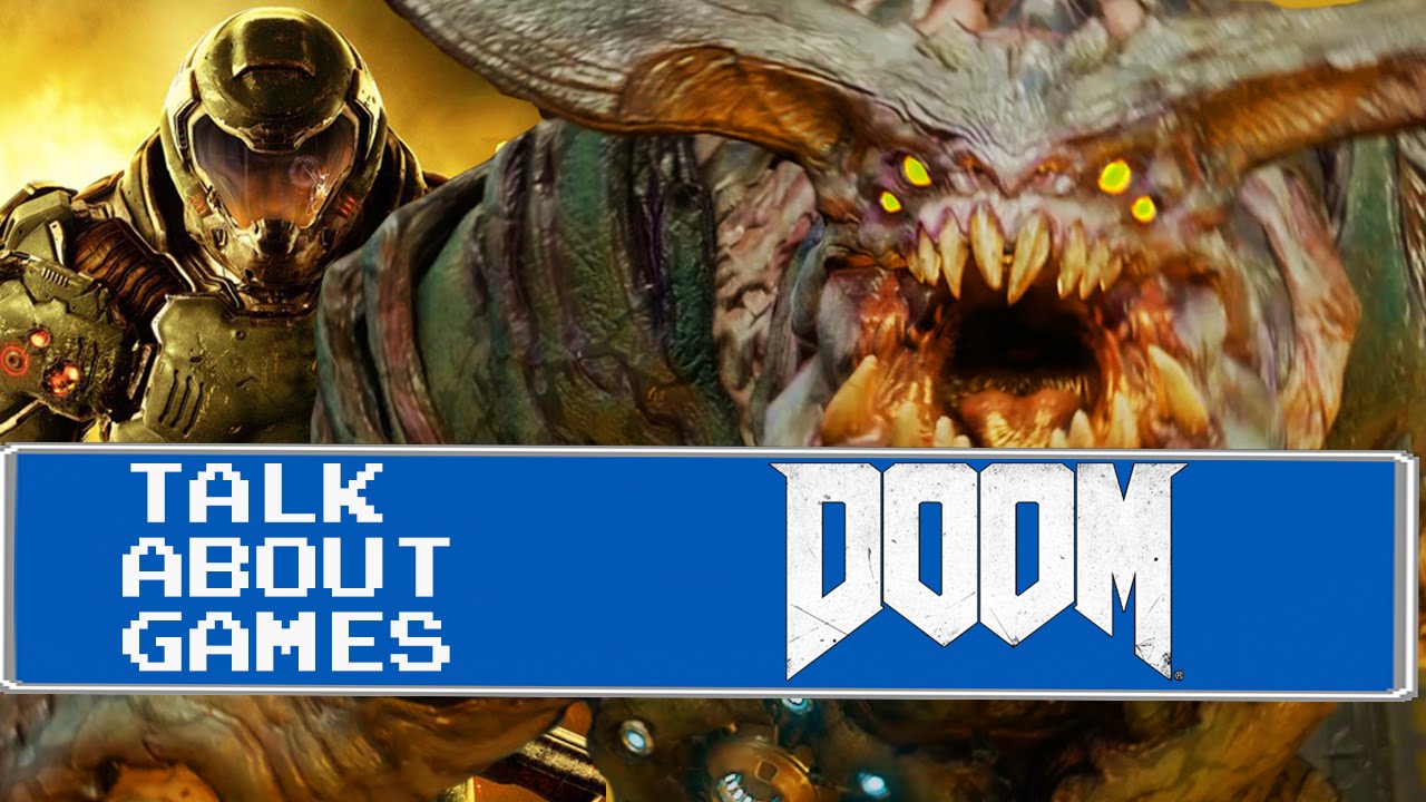 Doom (PC) Mike & Ryan – Talk About Games