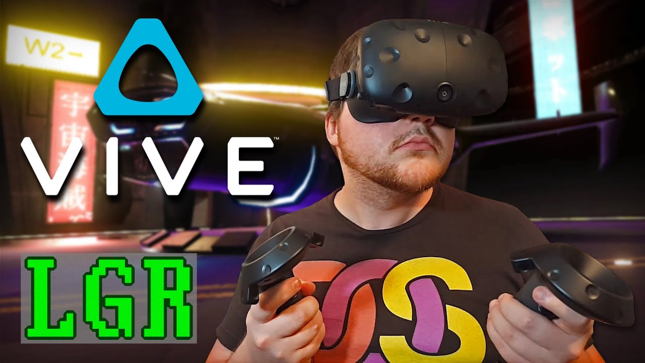 LGR – HTC Vive – VR Headset Review