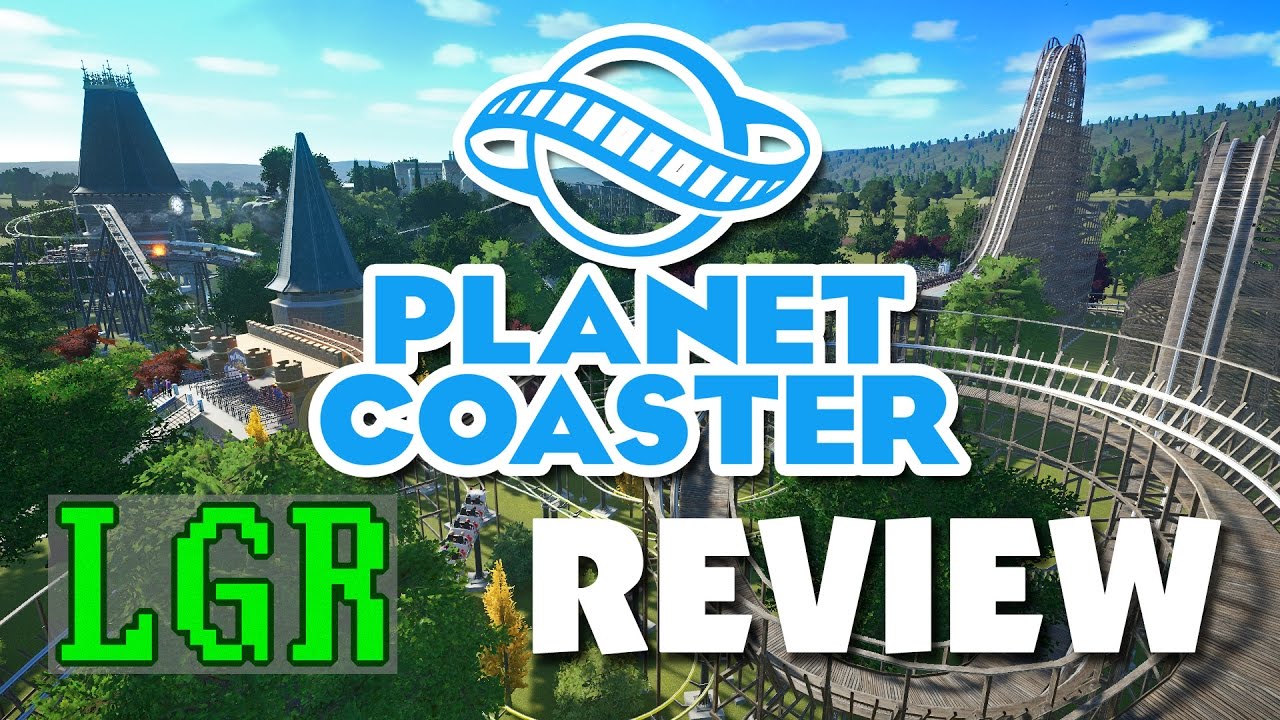 LGR – Planet Coaster Review
