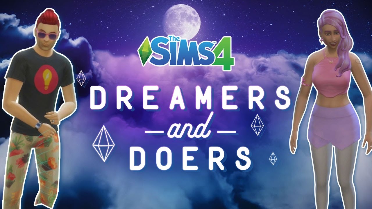 NEW SIMS 4 – Dreamers & Doers | Ep. 1