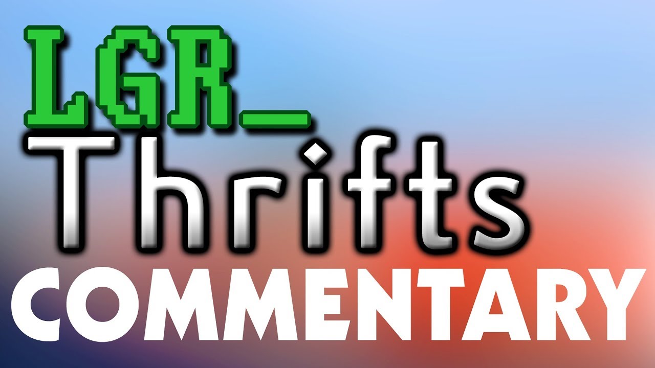 LGR Thrifts BONUS Episode: Making Thrifts