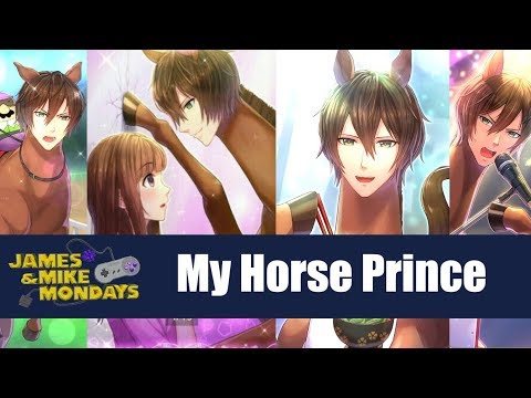My Horse Prince – James & Mike Mondays