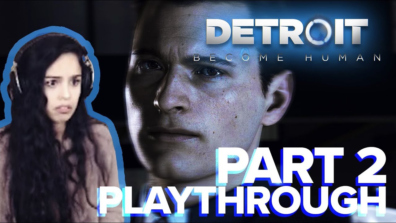 Detroit: Become Human PART 2 – Valkyrae Full Playthrough