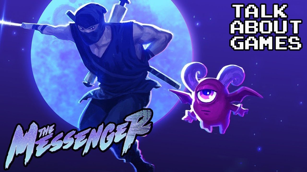 The Messenger – Talk About Games Review