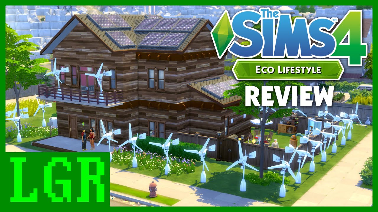 LGR – The Sims 4 Eco Lifestyle Review