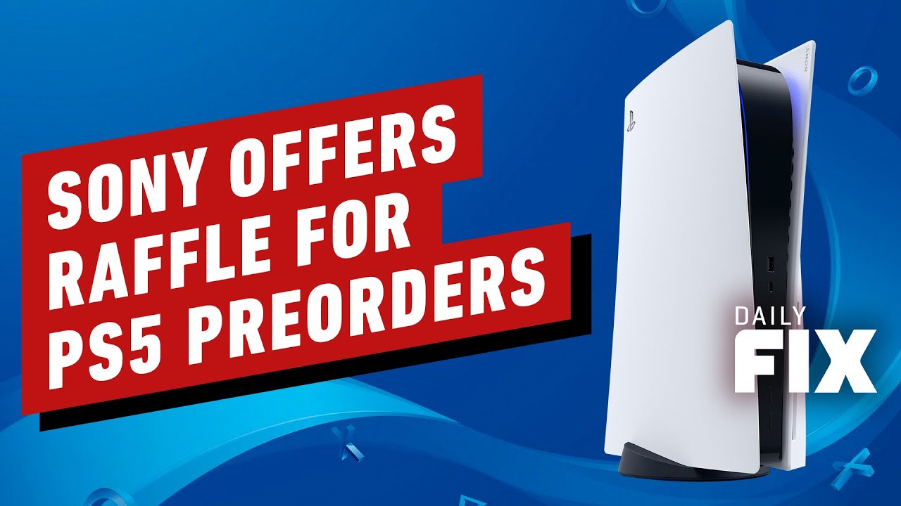 Sony Offers Biggest Fans First PS5 Preorder Access – IGN Daily Fix