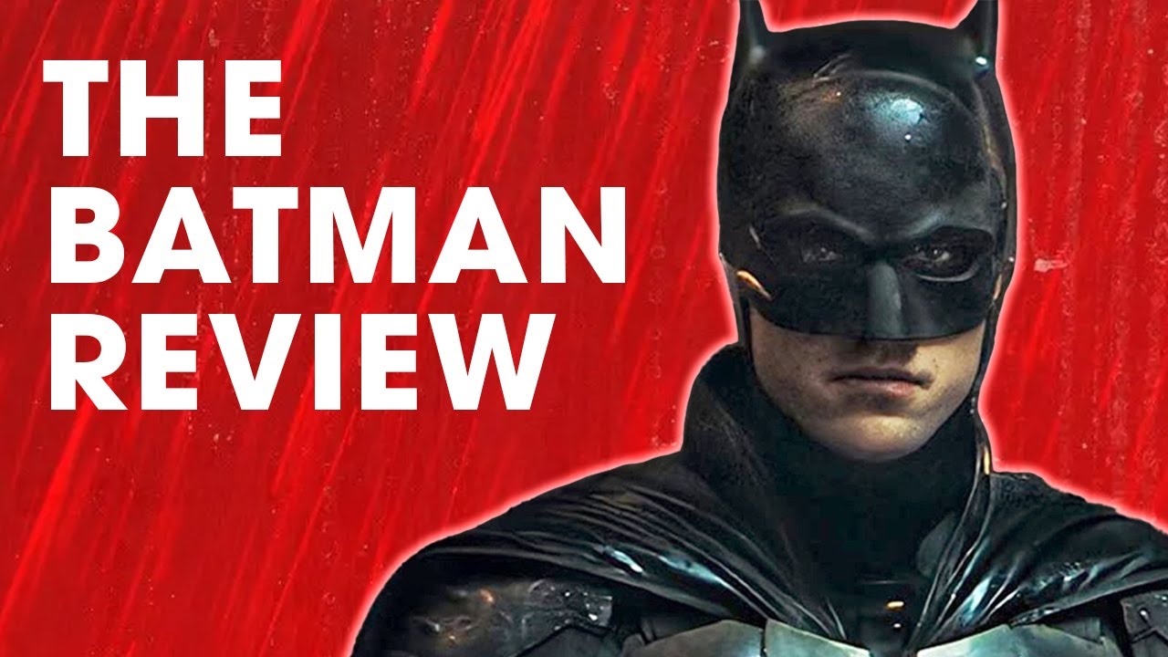 The Batman Review – Cinemassacre