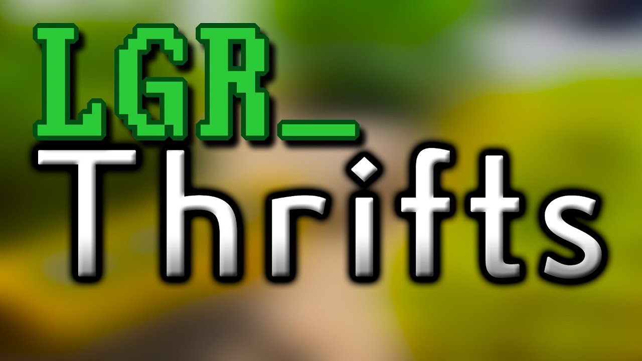 LGR Thrifts [Ep.48] In Search of Lamp