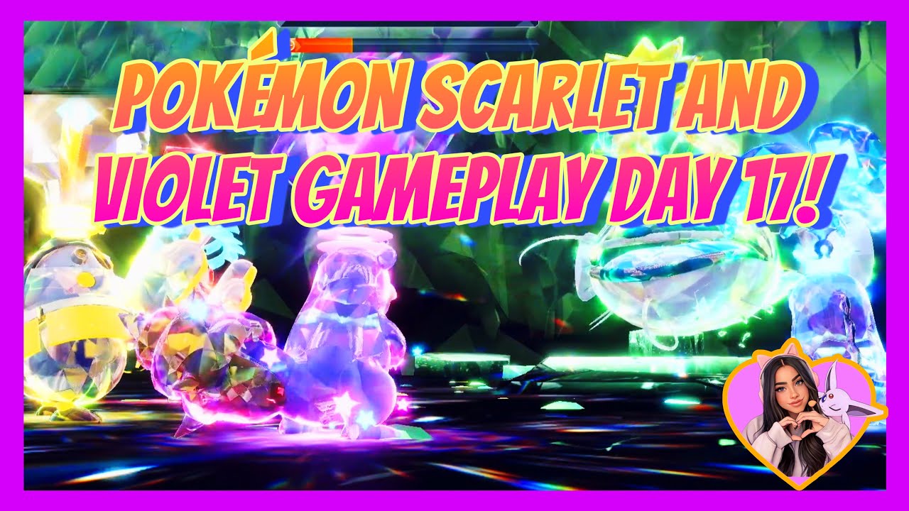 VOD: Day 17 In Paldea | Pokemon Scarlet & Violet Gameplay