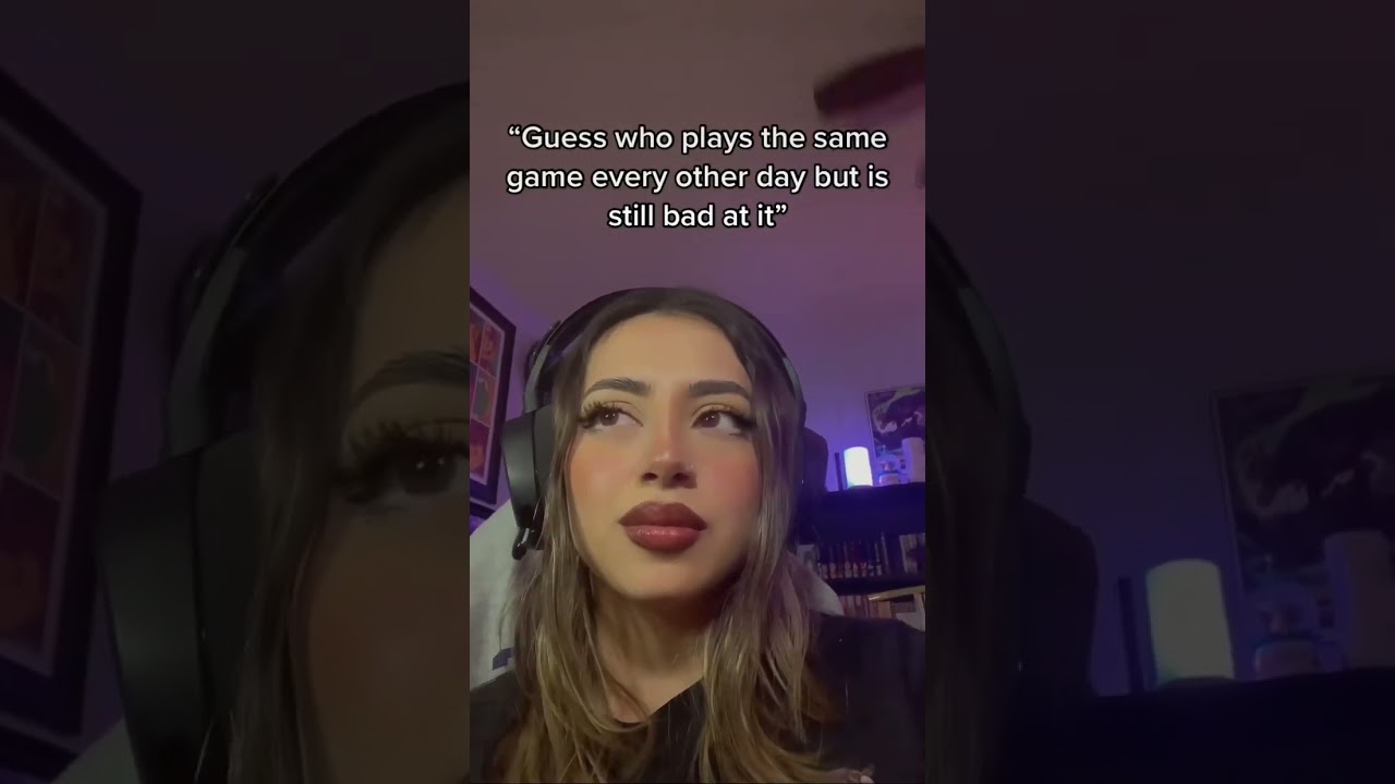 When You’re a Gamer But Not a Good One