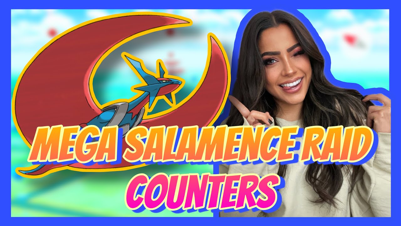Best MEGA SALAMENCE Raid Counters | Pokemon Go