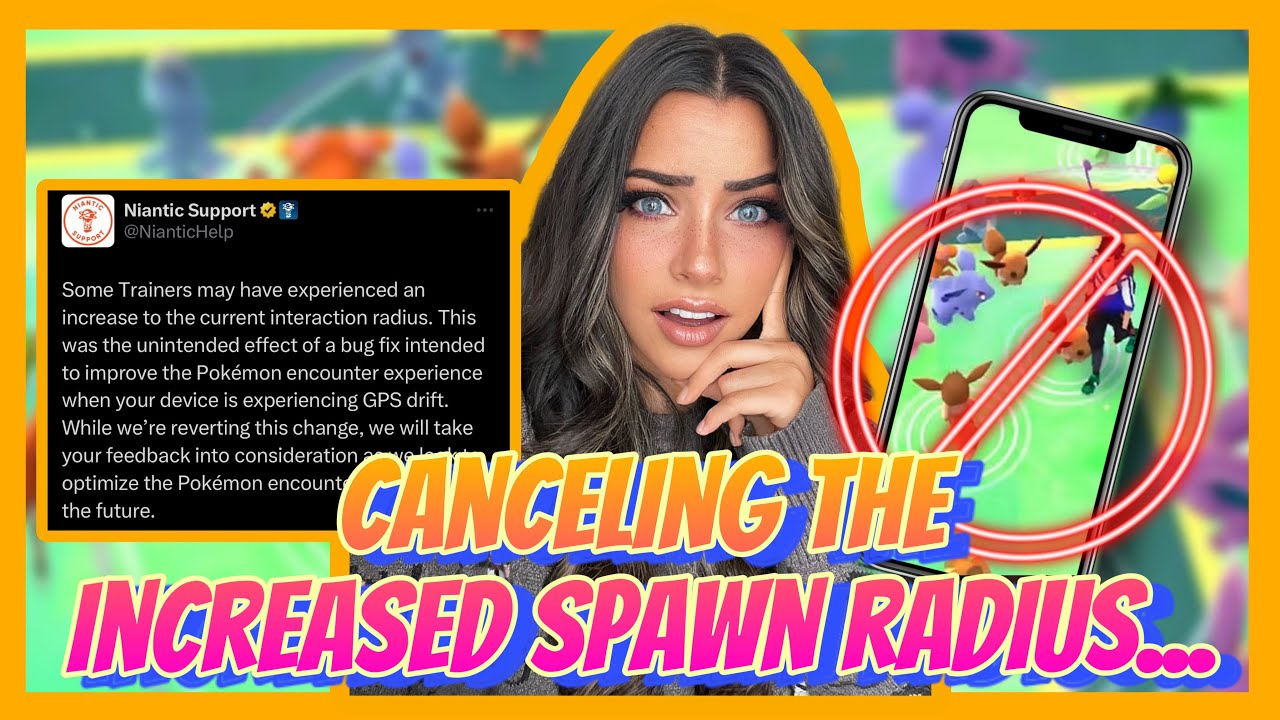 **UPDATE**: Niantic Is REVERTING The Increased Spawn Radius… | Pokemon Go