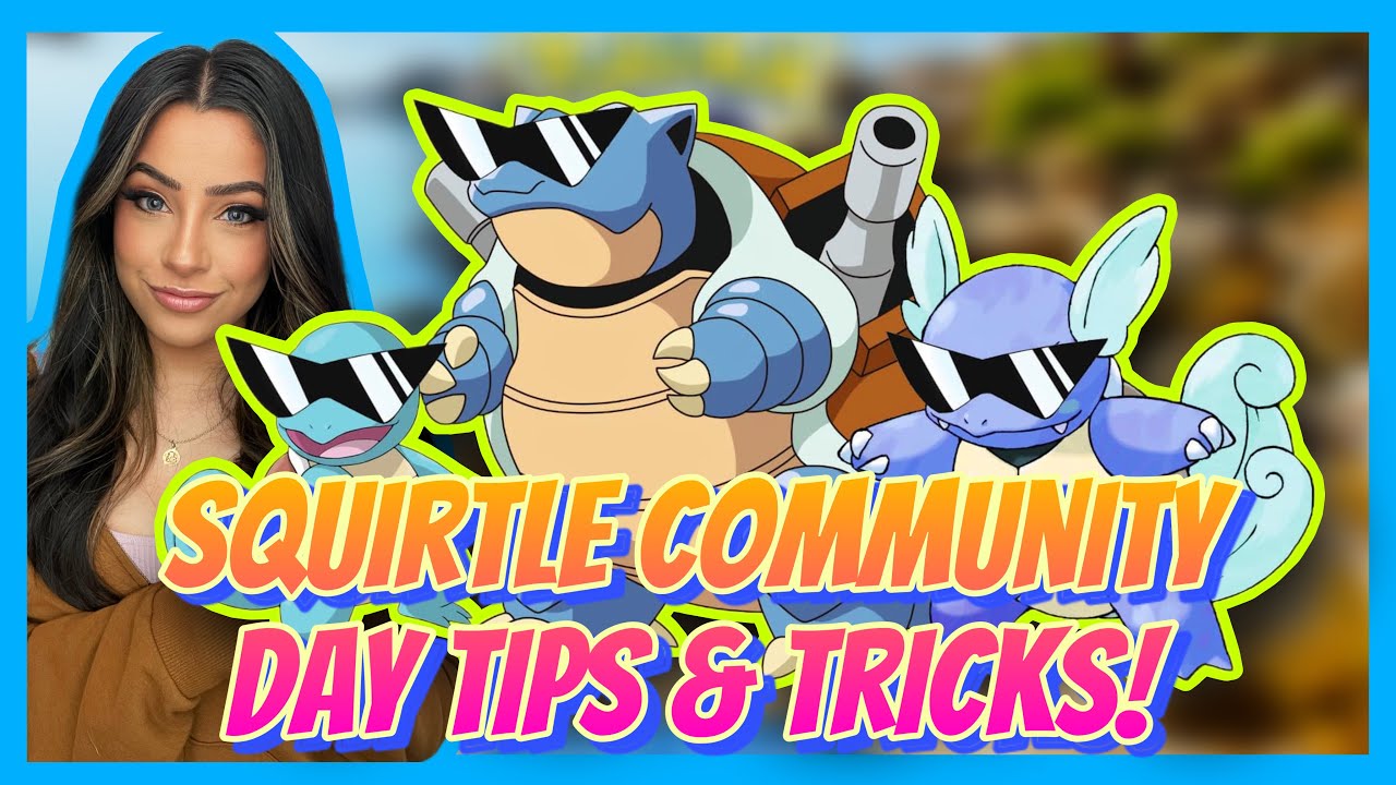 Squirtle Community Day Tips And Tricks! | Pokemon Go