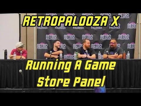 Retropalooza X – Owning A Game Store feat @PhoenixResale @RadJunk @RARENCLASSIC & Greg!