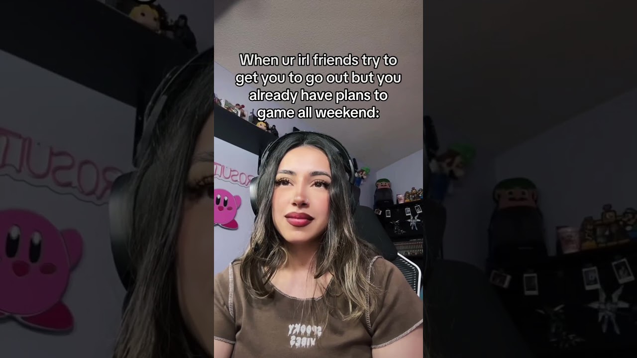 Gamers When IRL Friends Want to Hang Out 😂