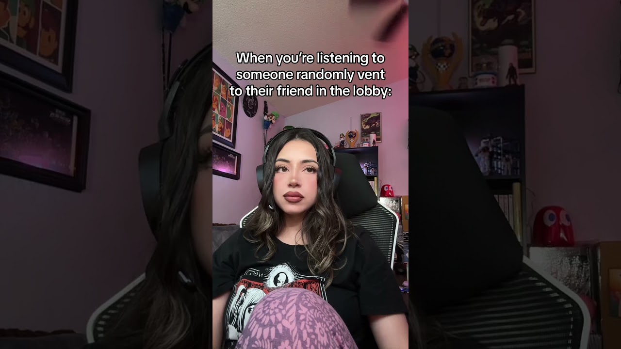 Gamers Listening to Other Gamers Vent in the Lobby 😂