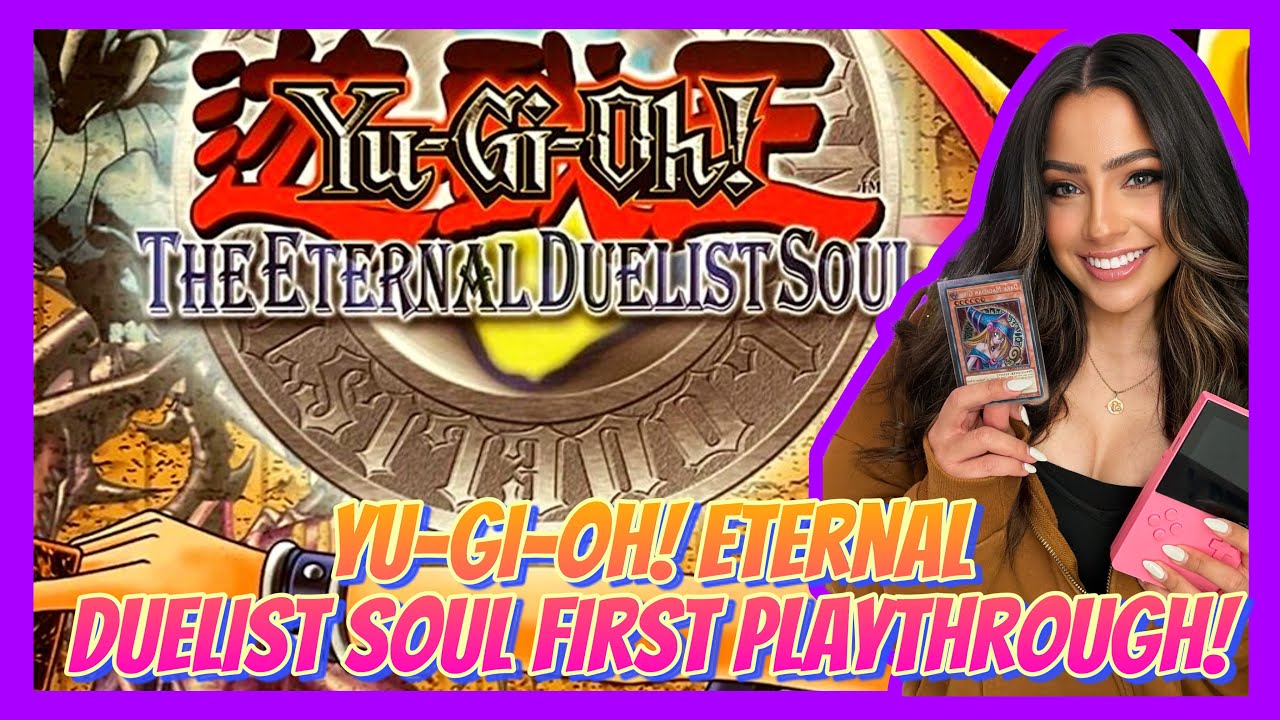 Learning To Play Old School Yu-Gi-Oh! Ep.10 | Yu-Gi-Oh! Eternal Duelist Soul