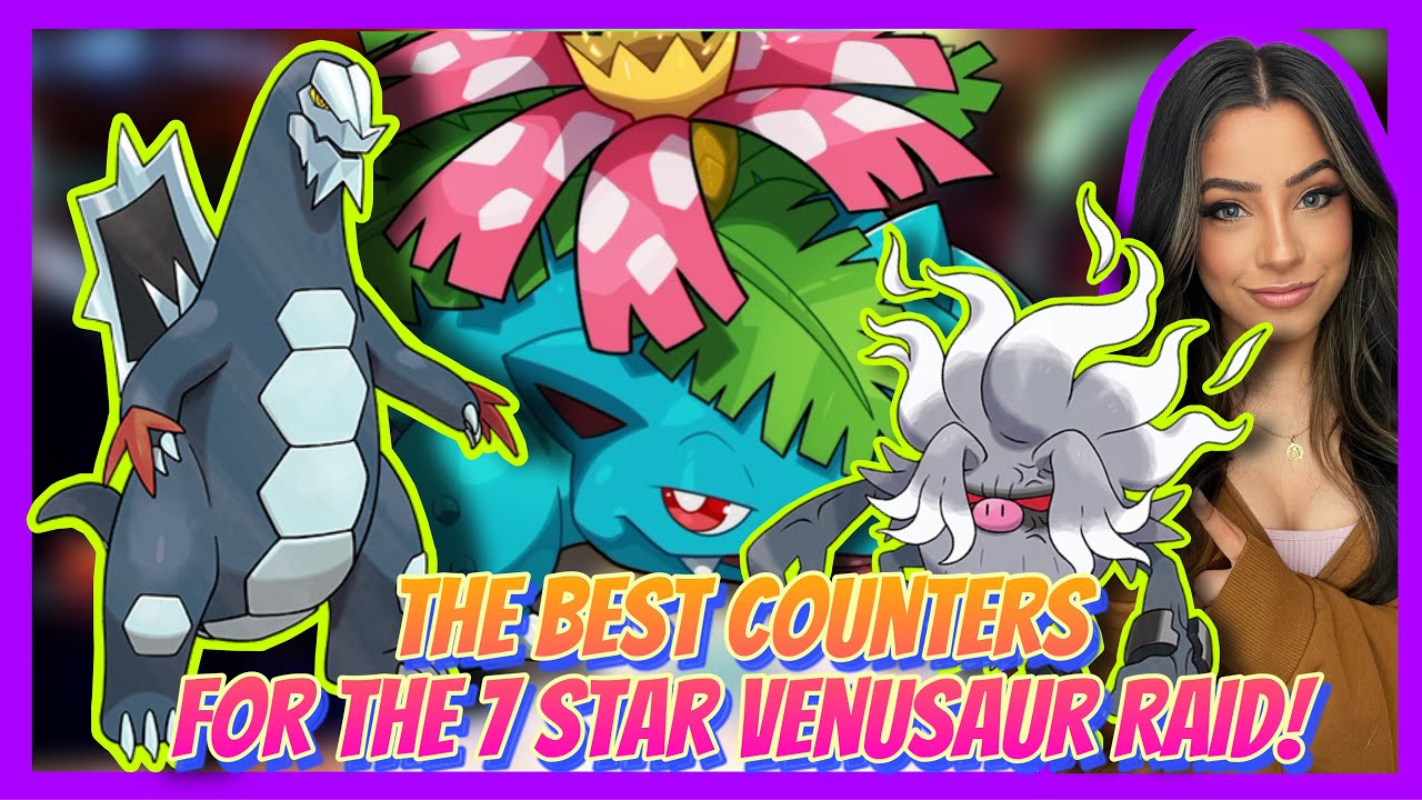The BEST Counters To EASILY Beat The 7 Star Venusaur Raids! | Pokemon Scarlet & Violet