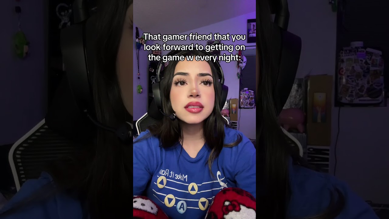 That Gamer Friend You Look Forward to Gaming With Every Night