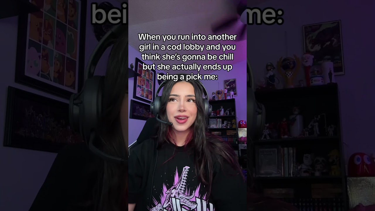 Pick Me Gamer Girls Be Like 😭