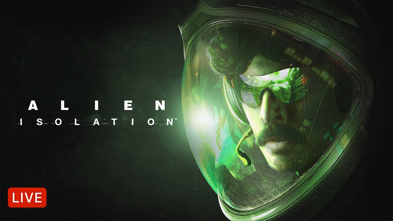 🔴LIVE – ALIEN: ISOLATION – PART 1/2