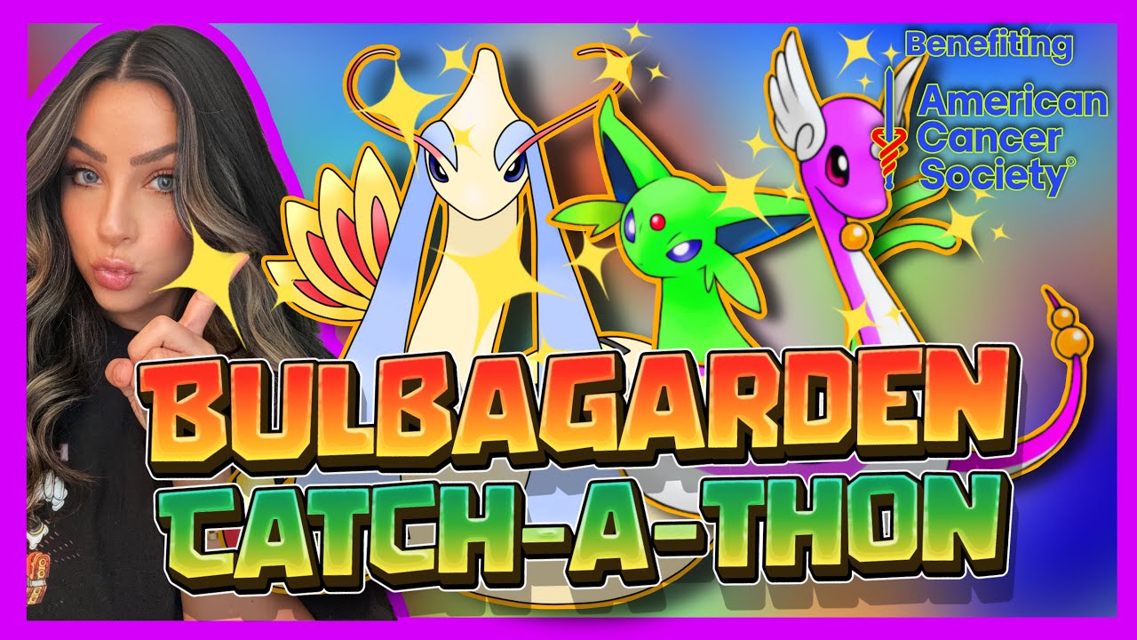 #Bulbagarden Catch-a-Thon Day 4 | !campaign !dono !socials