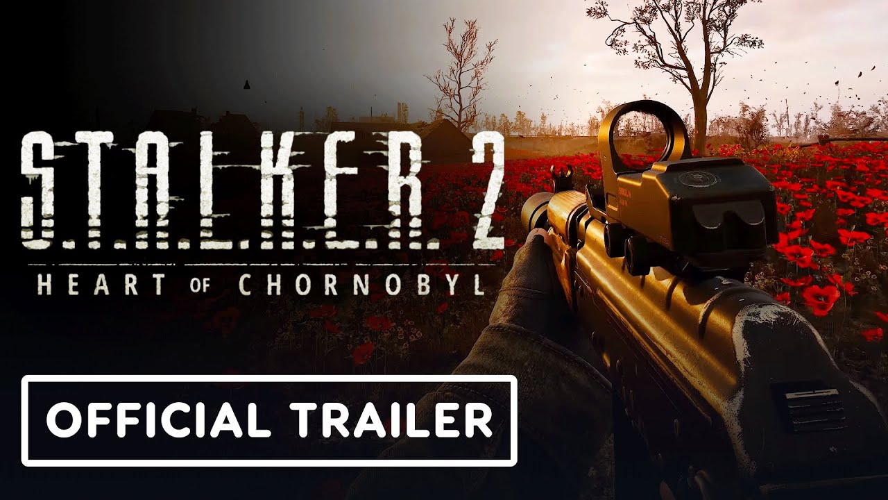 Stalker 2: Heart of Chornobyl – Official Just the Beginning Trailer